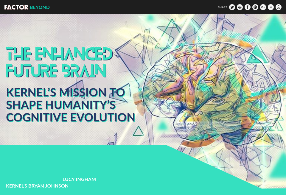 The Enhanced Future Brain: Kernel’s Mission to Shape Humanity’s ...